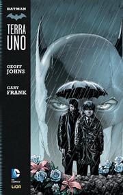 Fumetto: BATMAN Terra Uno - Geoff Johns, Gary Frank