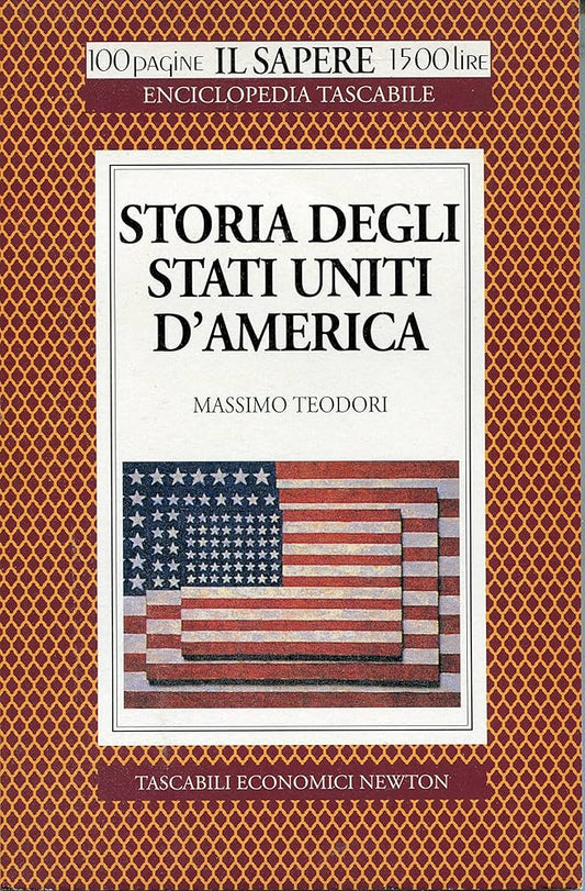 Storia degli Stati Uniti d'America - Massimo Teodori