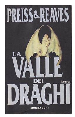 La valle dei draghi - Byron Preiss, J. Michael Reaves