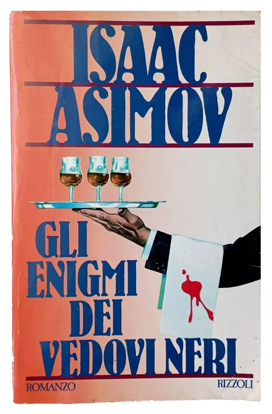 Gli enigmi dei Vedovi Neri - Isaac Asimov