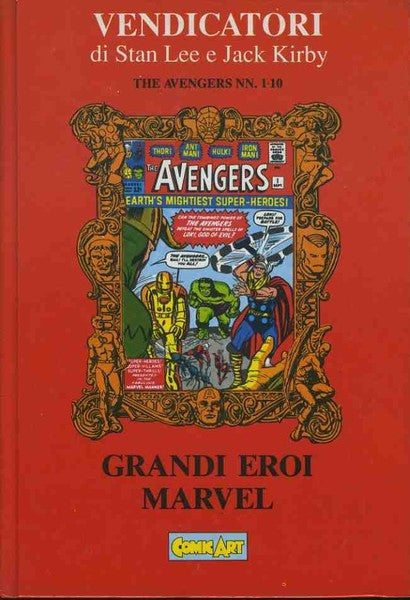 VENDICATORI di Stan Lee e Jack Kirby - the Avengers nn. 1-10 - Grandi eroi Marvel