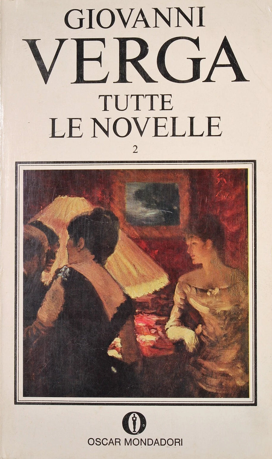 Tutte le Novelle vol. 2 - Giovanni Verga
