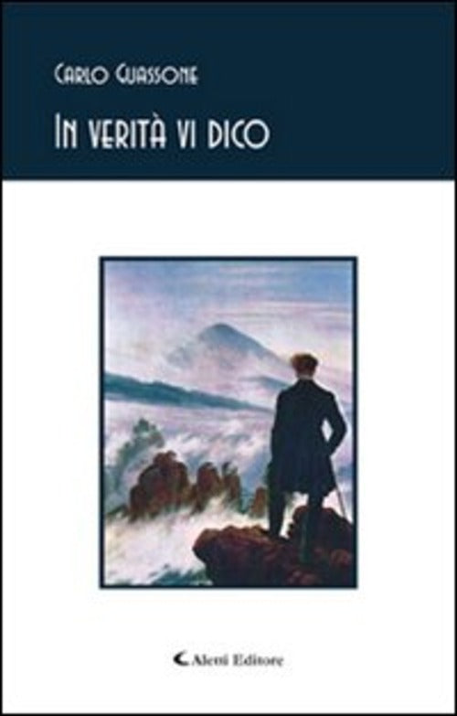 In verità vi dico - Carlo Guassone