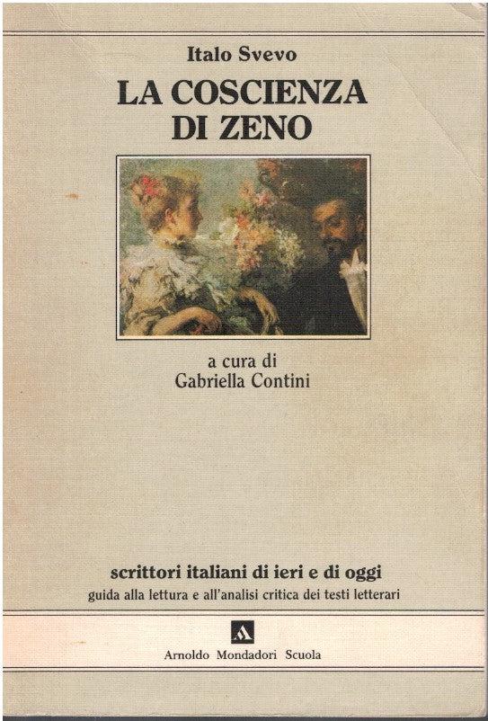 La coscienza di Zeno - Italo Svevo