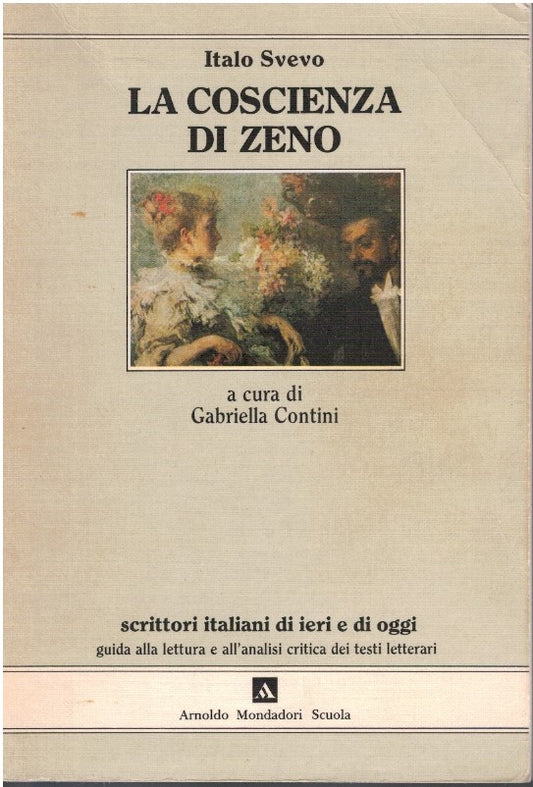La coscienza di Zeno - Italo Svevo